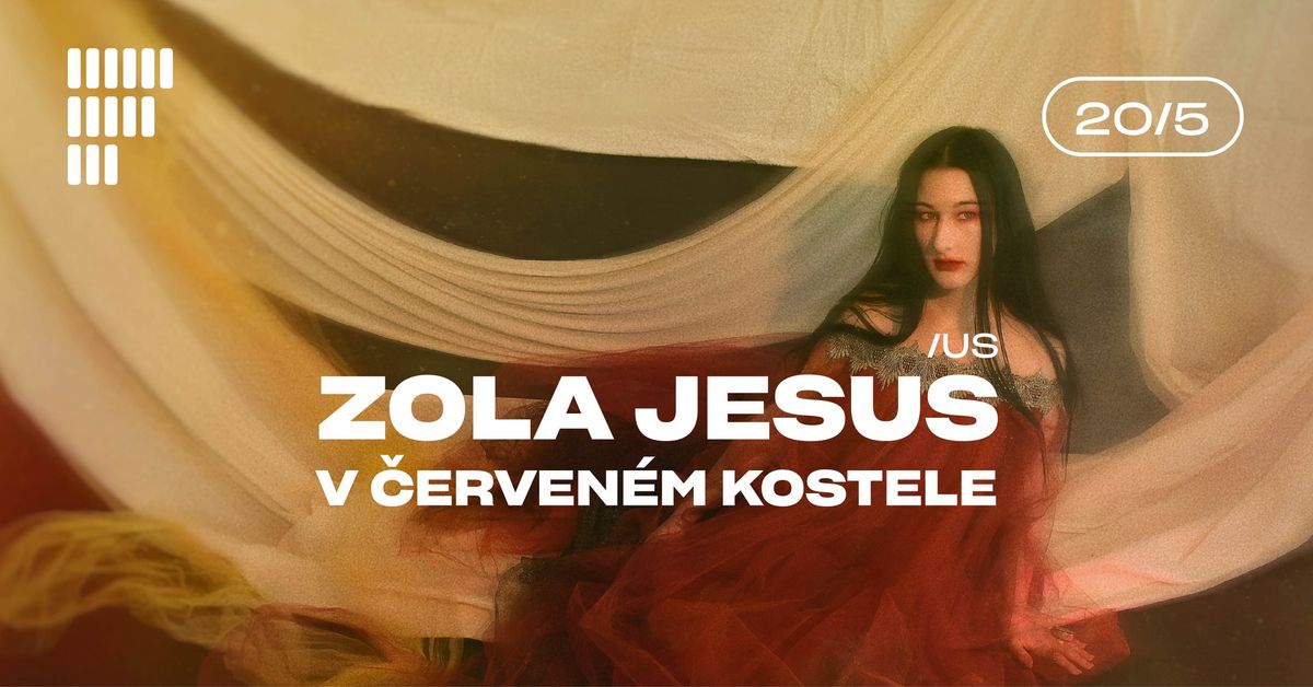 ZOLA JESUS (US) v \u010cerven\u00e9m kostele | 20. 5. 2025