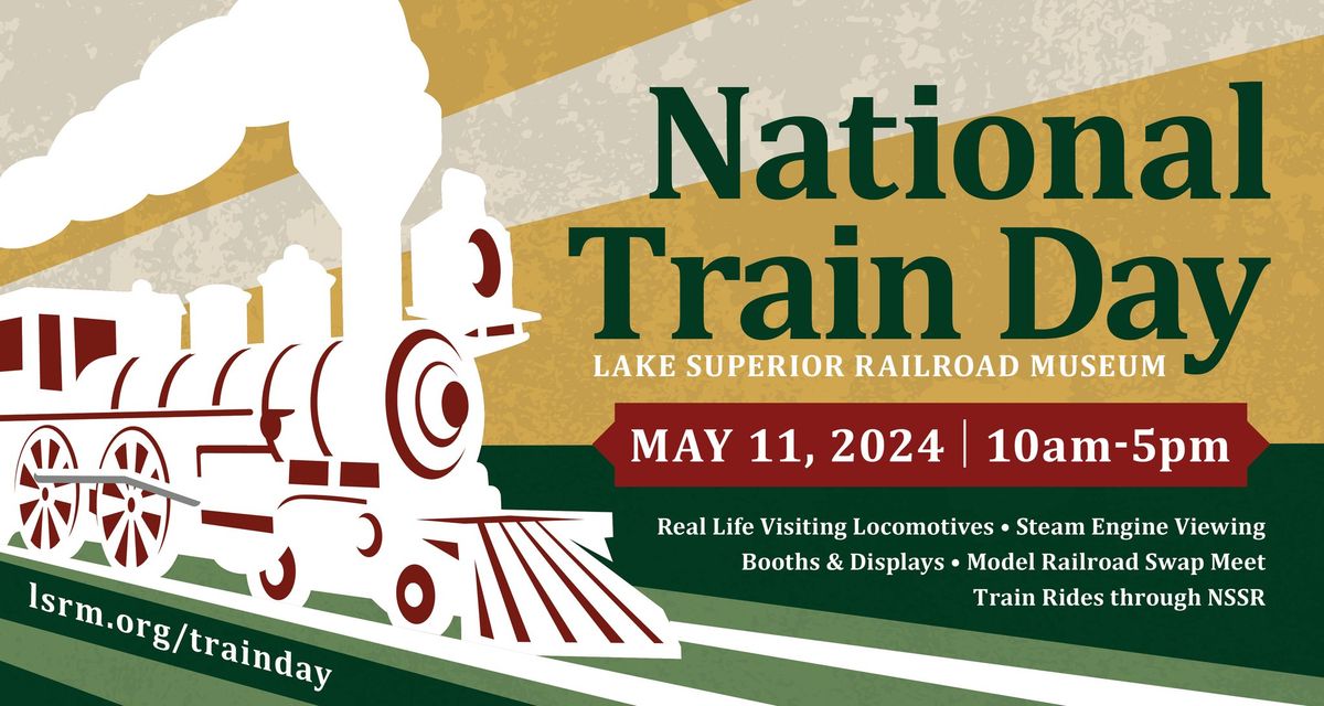 National Train Day at Lake Superior Railroad Museum