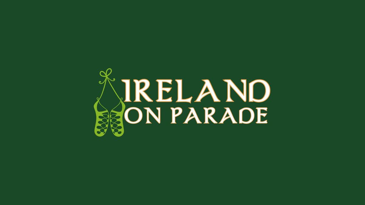 Ireland on Parade