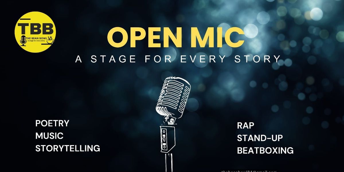 The Bean Bowl Open Mic