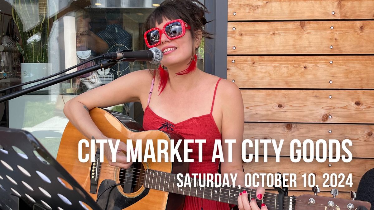 CITY MARKET at CITY GOODS | Vintage Edition