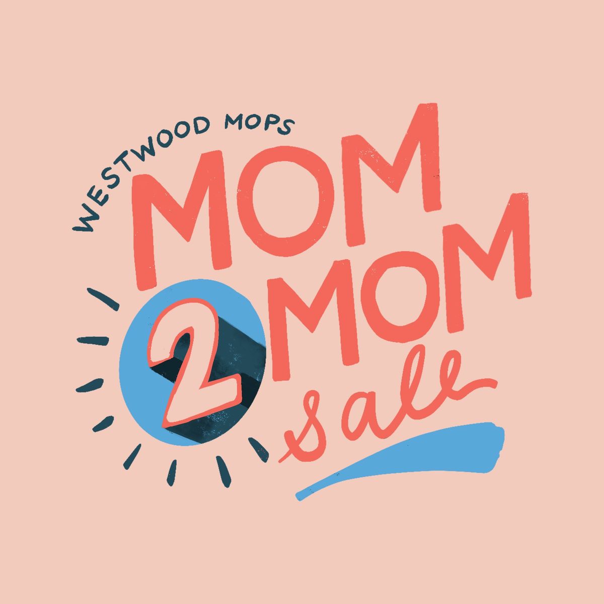 Westwood MomCo Mom 2 Mom Sale 