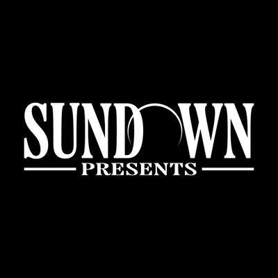 Sundown Presents