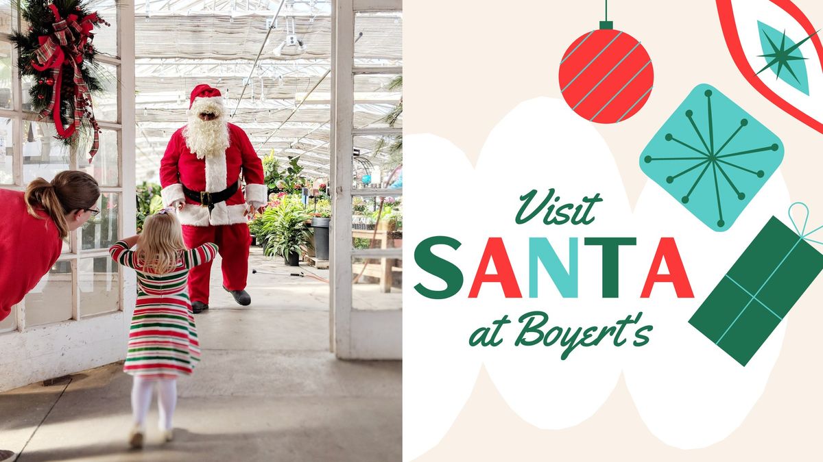 Visit Santa at Boyert's!