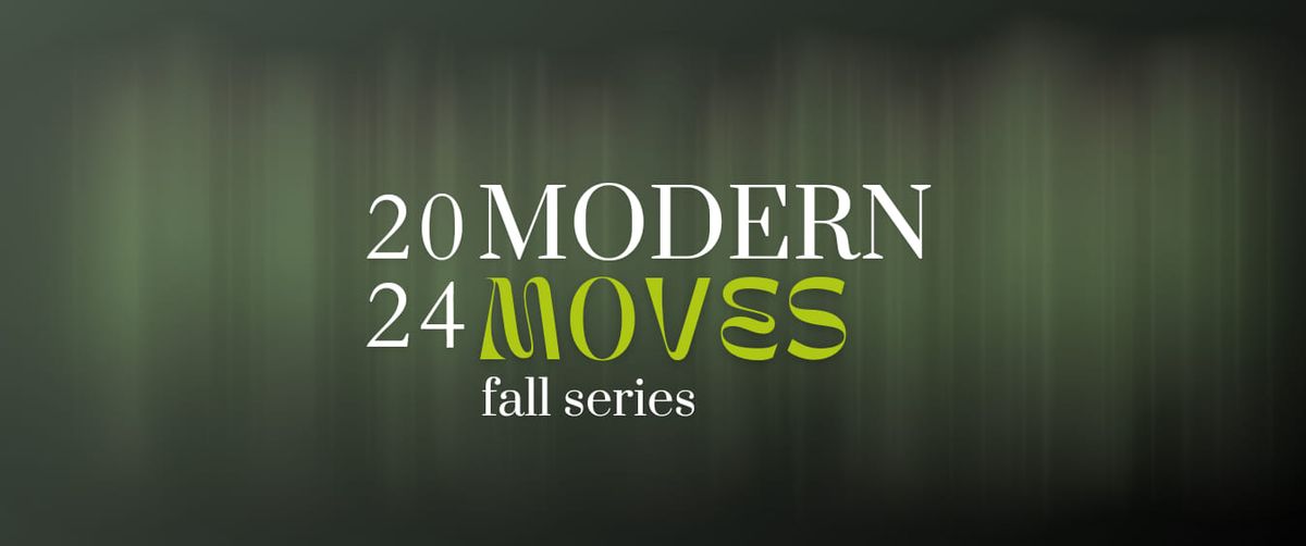 MODERN MOVES 2024: Fall Series