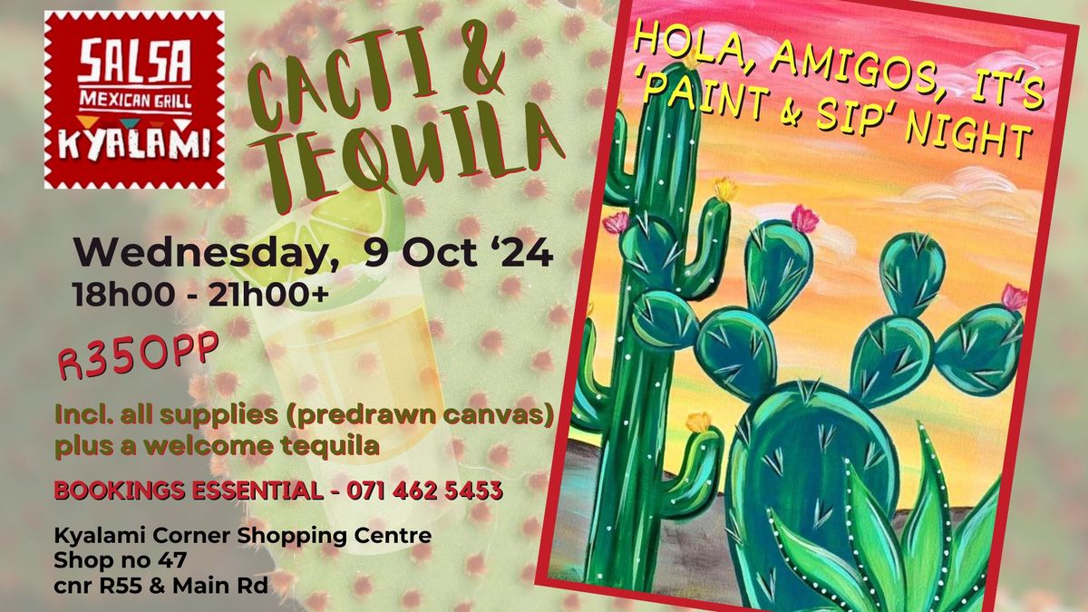 Salsa Kyalami 'Paint & Sip' - 'Cacti & Tequila'