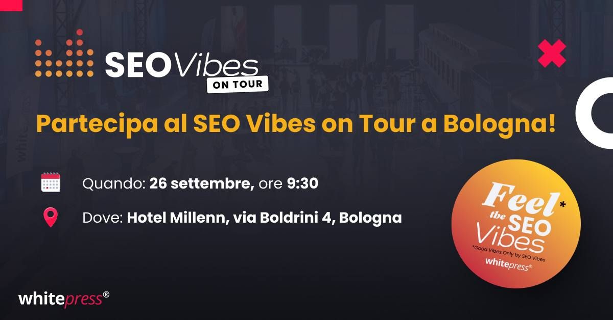 SEO Vibes on Tour Bologna 2024