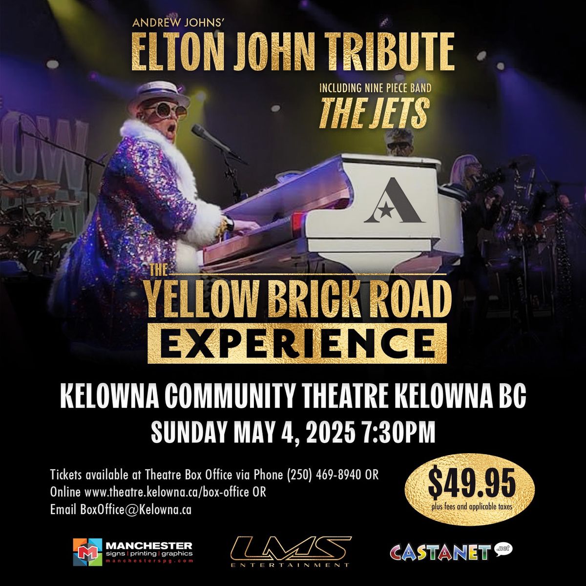 The Yellow Brick Road Experience Featuring Andrew Johns with guests The Naramata Community Choir