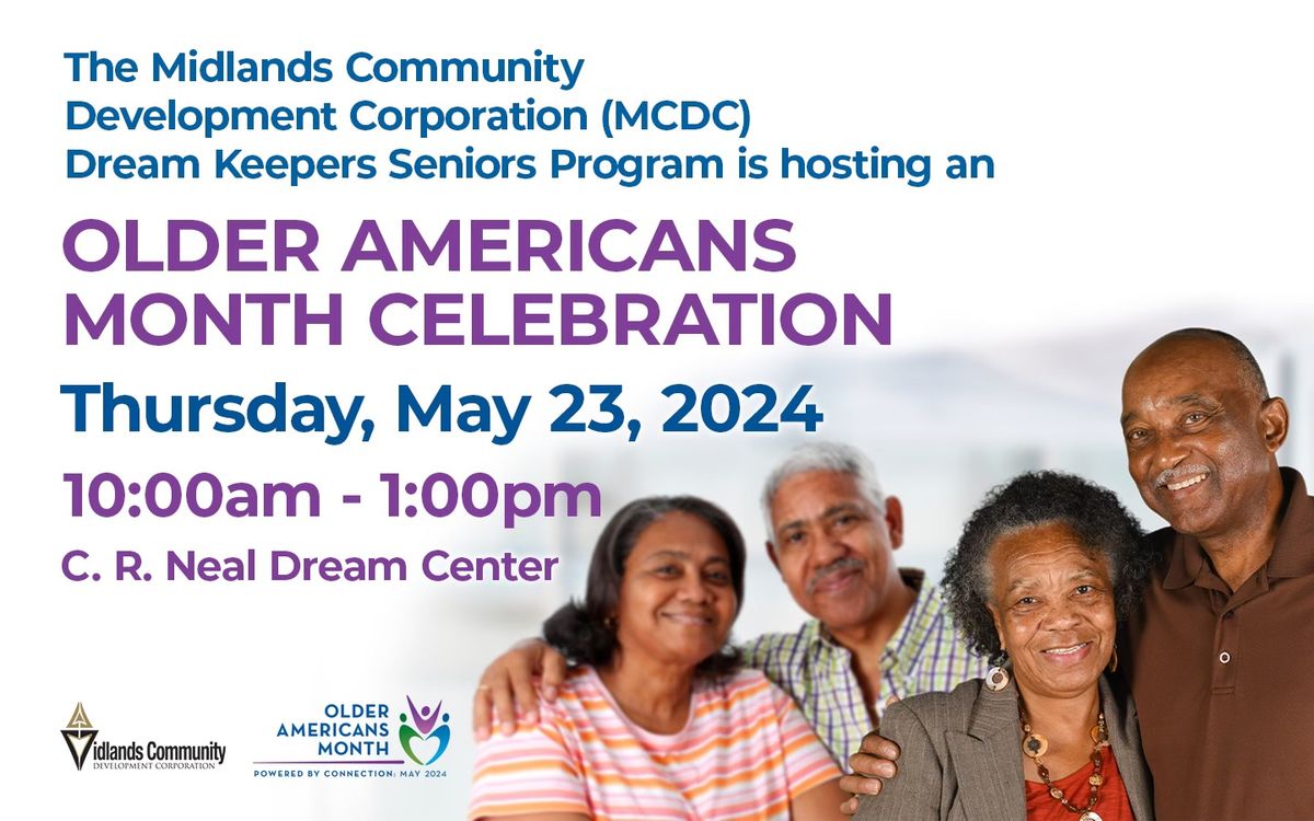 Celebrating Older Americans Month with Dream Keepers Seniors Program