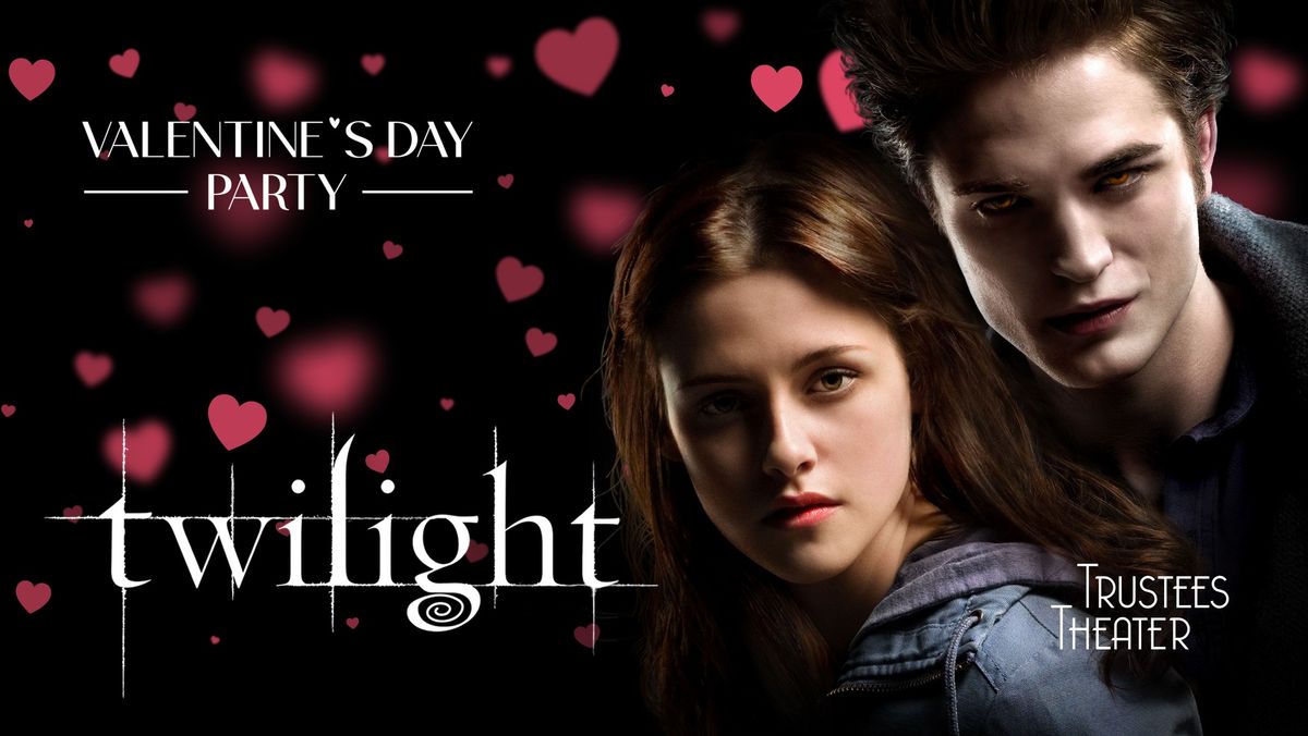 Valentine's Day Party: Twilight