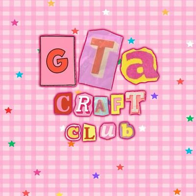 GTA Craft Club