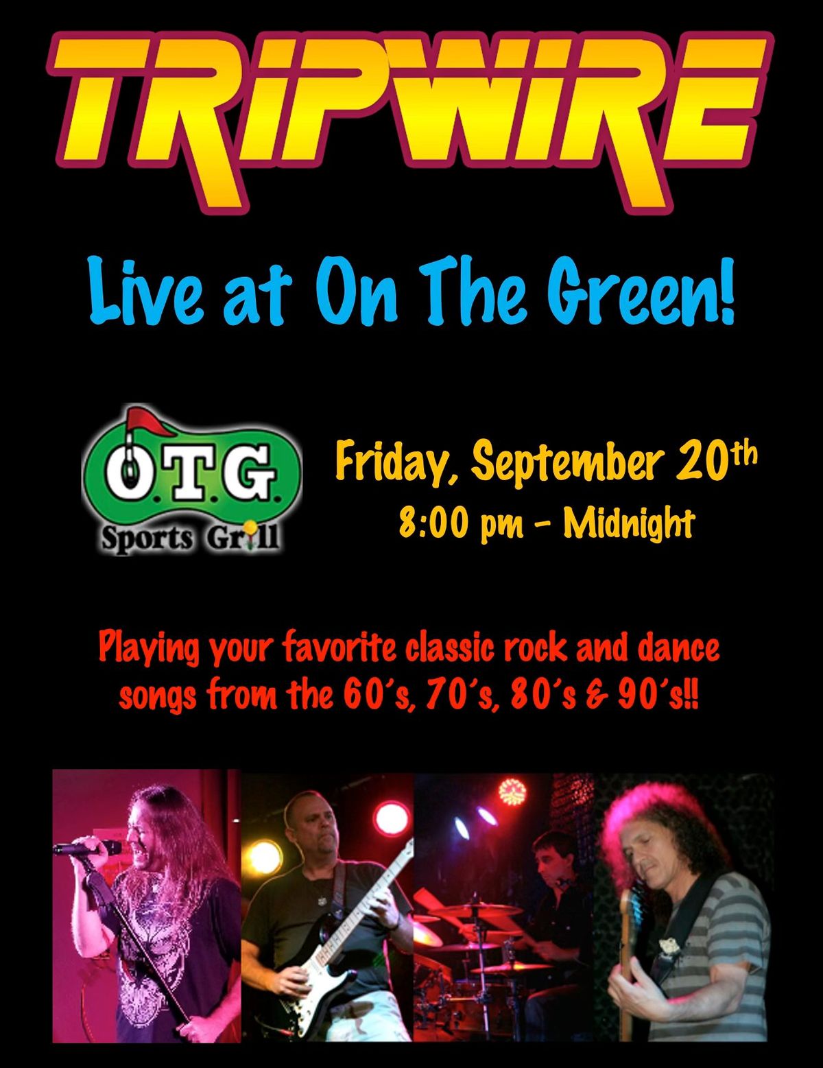 Tripwire Returns to On The Green!