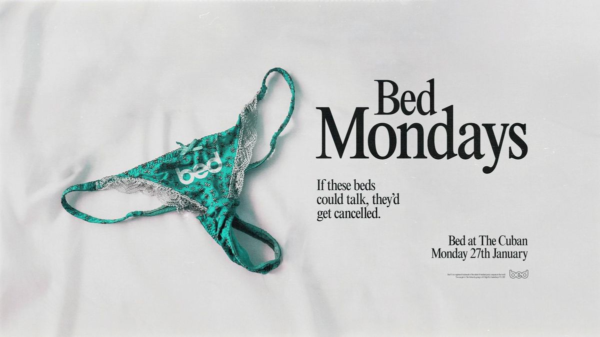 Bed Mondays