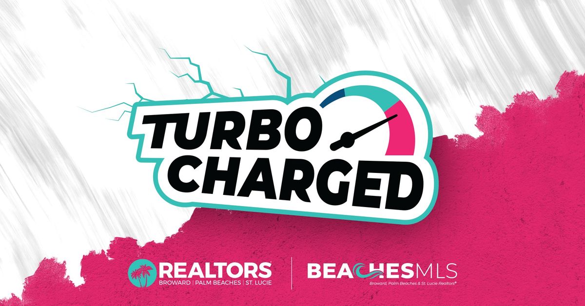 BeachesMLS PRESENTS! Turbocharge for 2025!