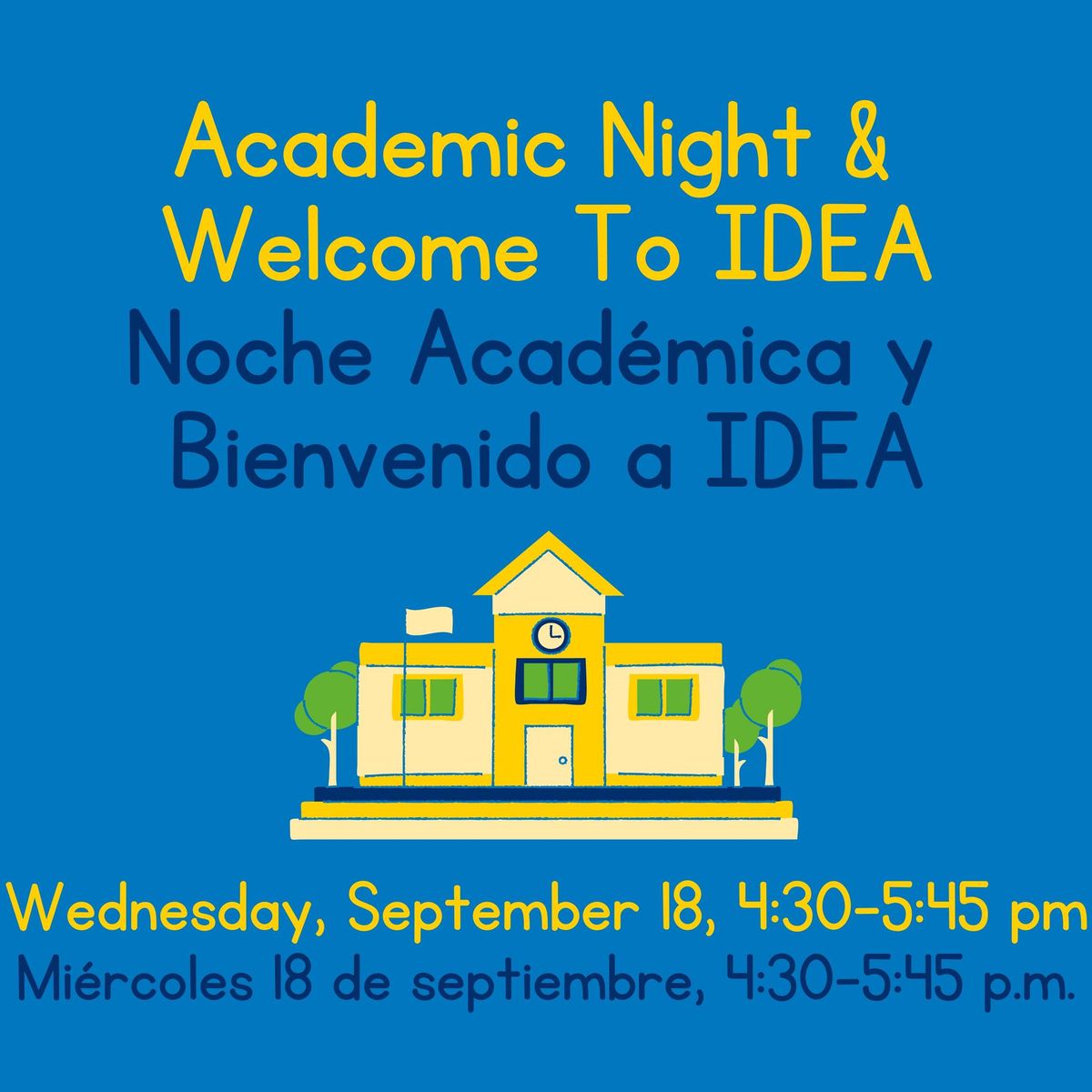 Academic Night & Welcome To IDEA