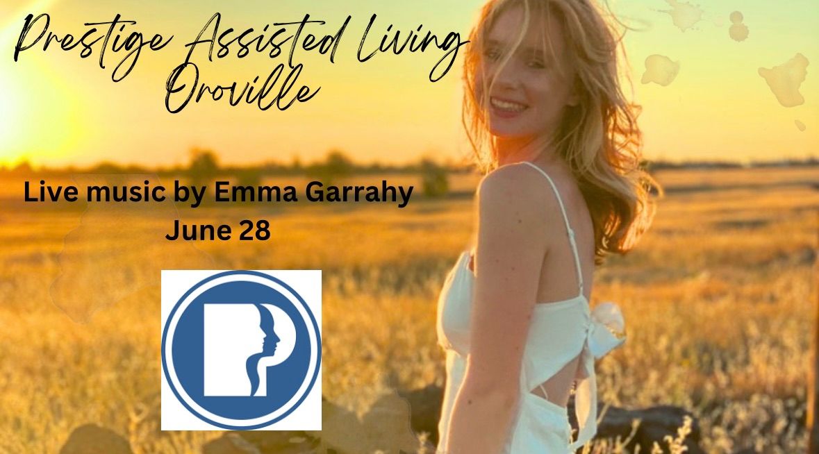 Prestige Assisted Living ft Live Music by Emma Garrahy