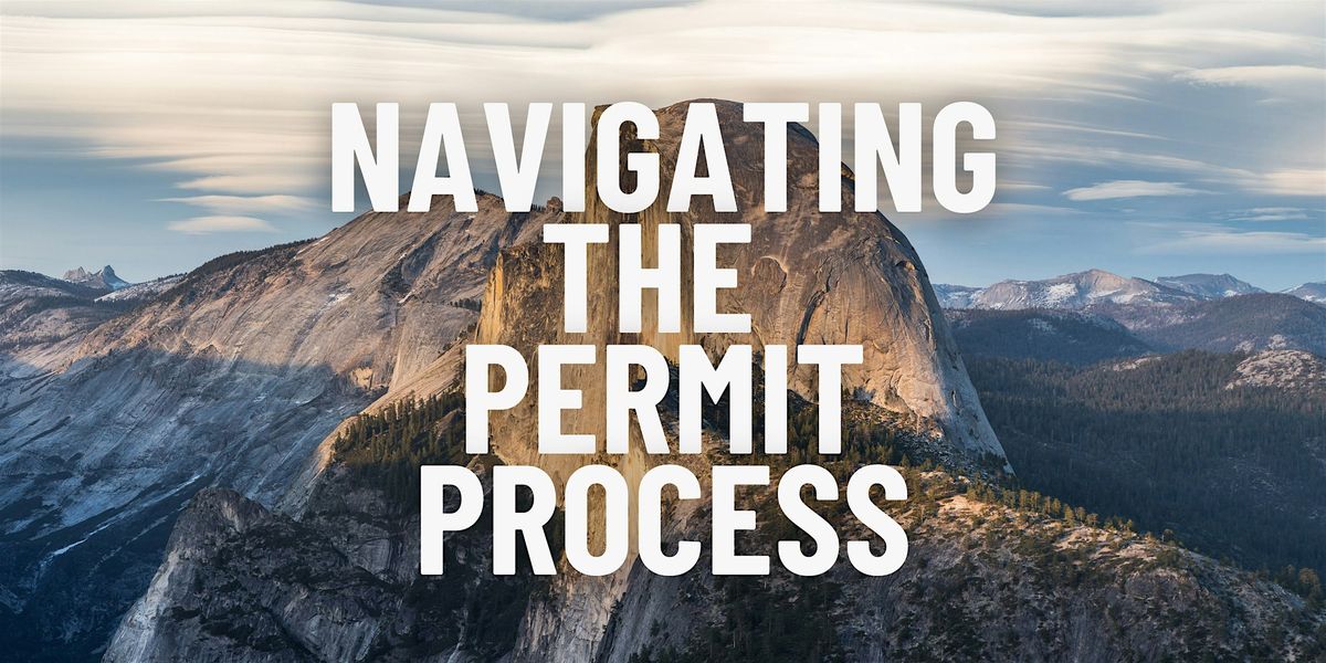 Backcountry Clinic: Navigating the Permit Process