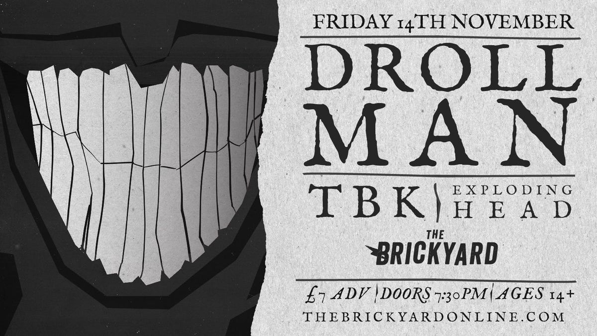 Droll Man \/ TBK \/ Exploding Head