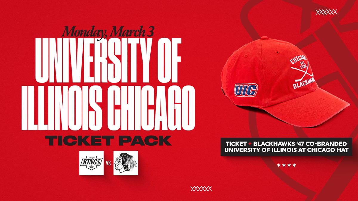 University of Illinois Chicago Ticket Pack: Blackhawks vs. Kings