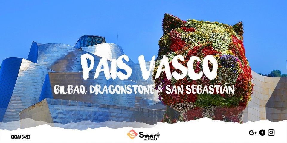 SOLD OUT! \/ Pa\u00eds Vasco: Bilbao, Dragonstone & San Sebasti\u00e1n