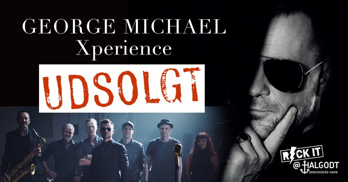 George Michael Xperience (Udsolgt!)