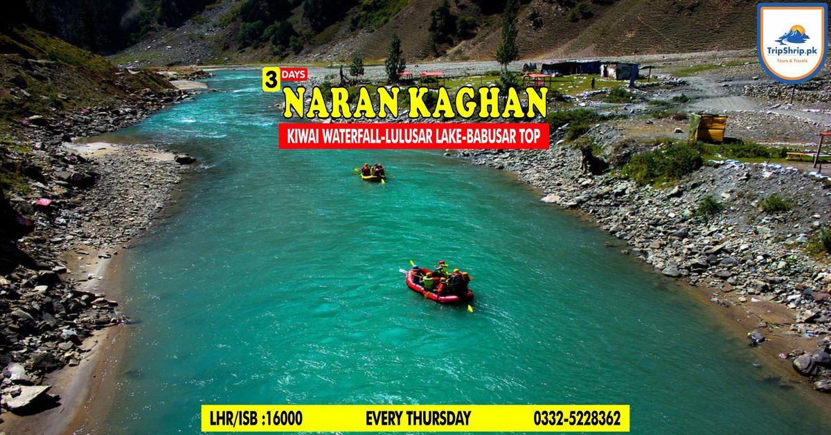 3 Day's Trip to Stunning Naran & Upper Kaghan Valley