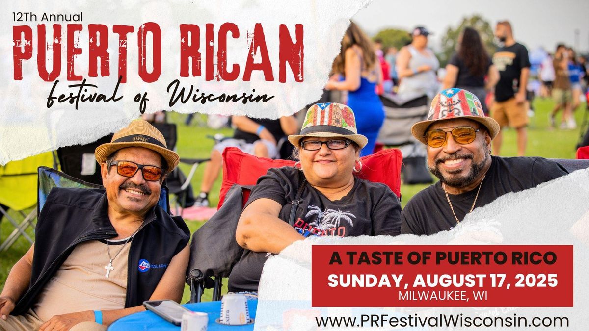 12th Annual Puerto Rican Festival of Wisconsin