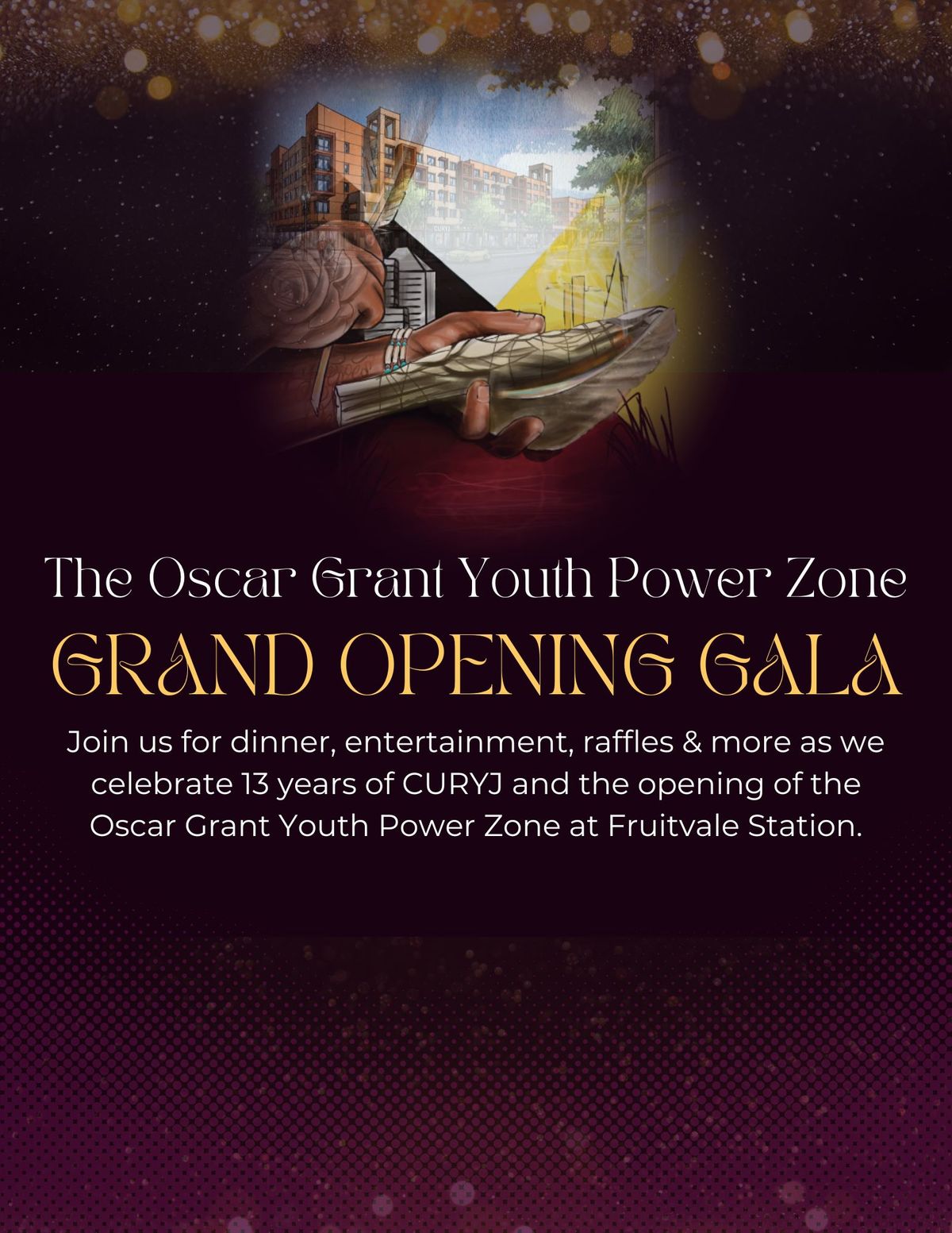 The Oscar Grant Youth Power Zone Grand Opening Gala
