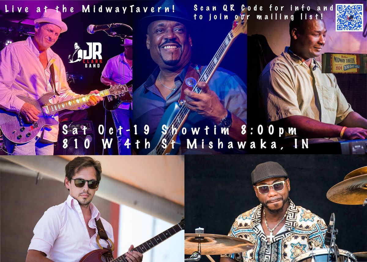 The J R Clark Band returns to The Legendary Midway Tavern!  Mishawakas Home for the Blues! 