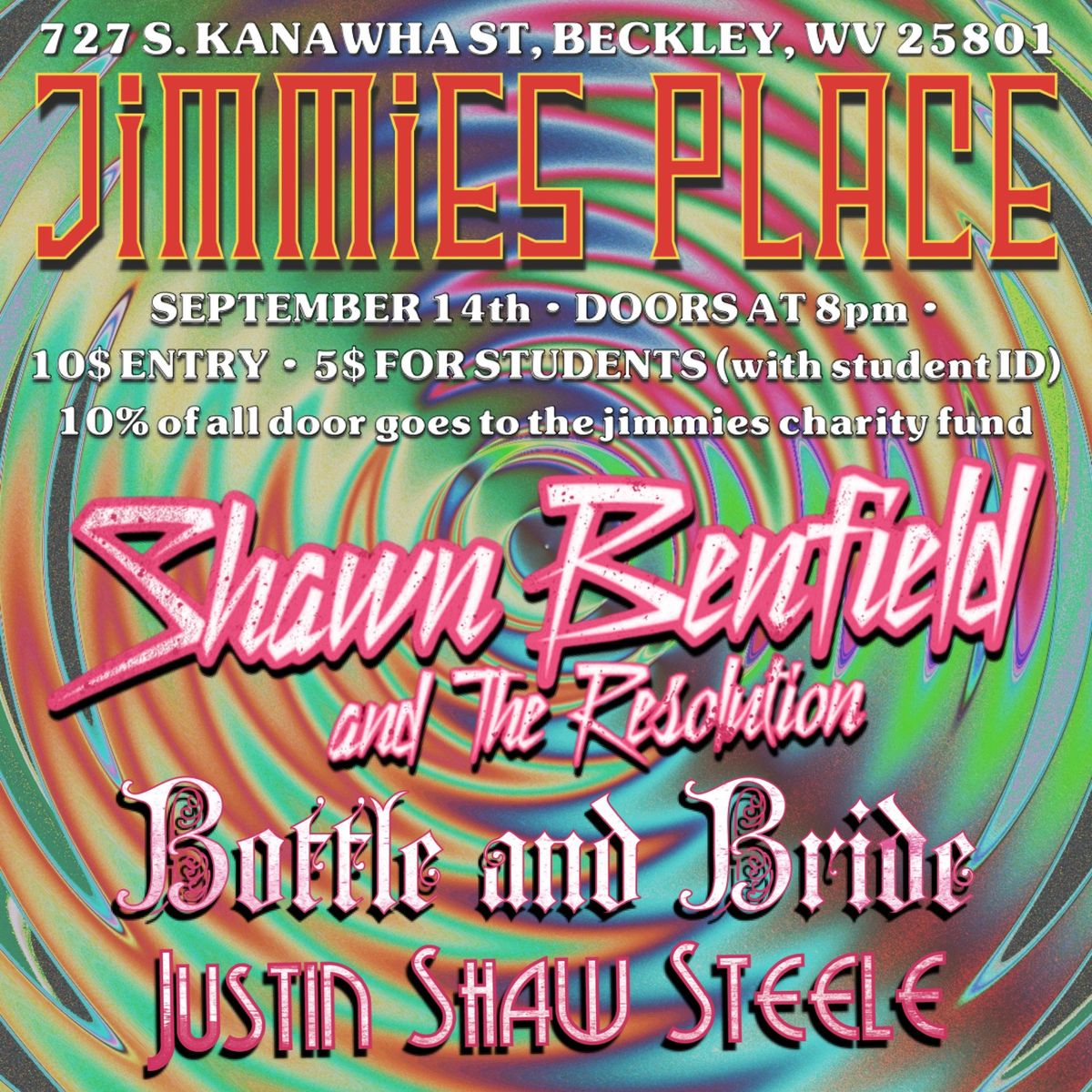 Shawn Benfield and the Resolution, Bottle and Bride, and Justin Shaw Steele LIVE @ Jimmies Place