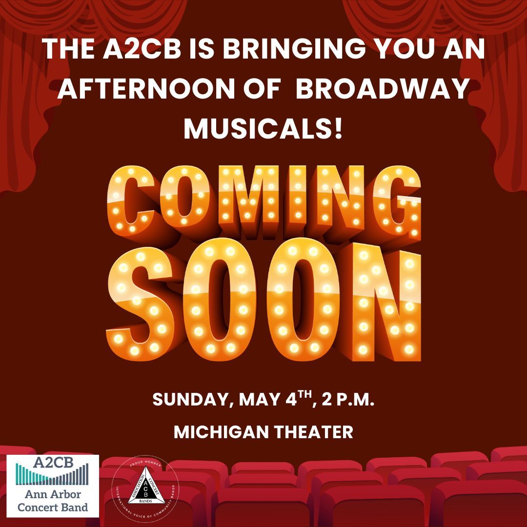 Ann Arbor Concert Band at Michigan Theatre Ann Arbor