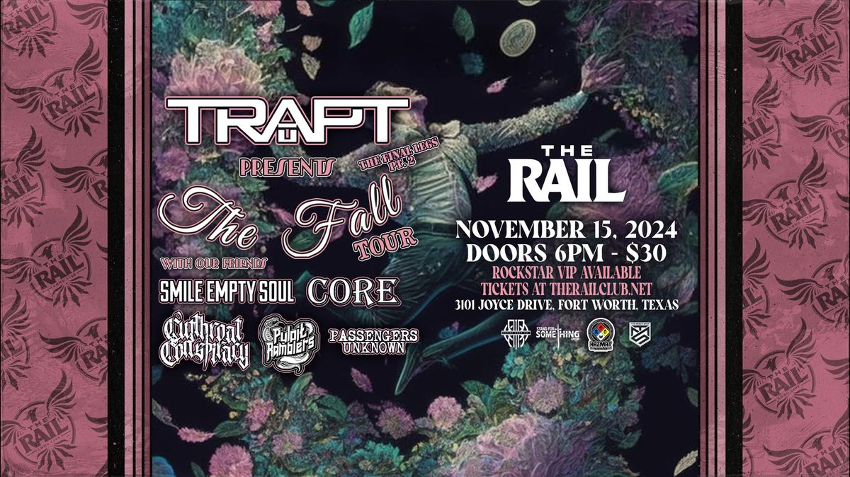 Trapt, Smile Empty Soul, Core and more at The Rail!