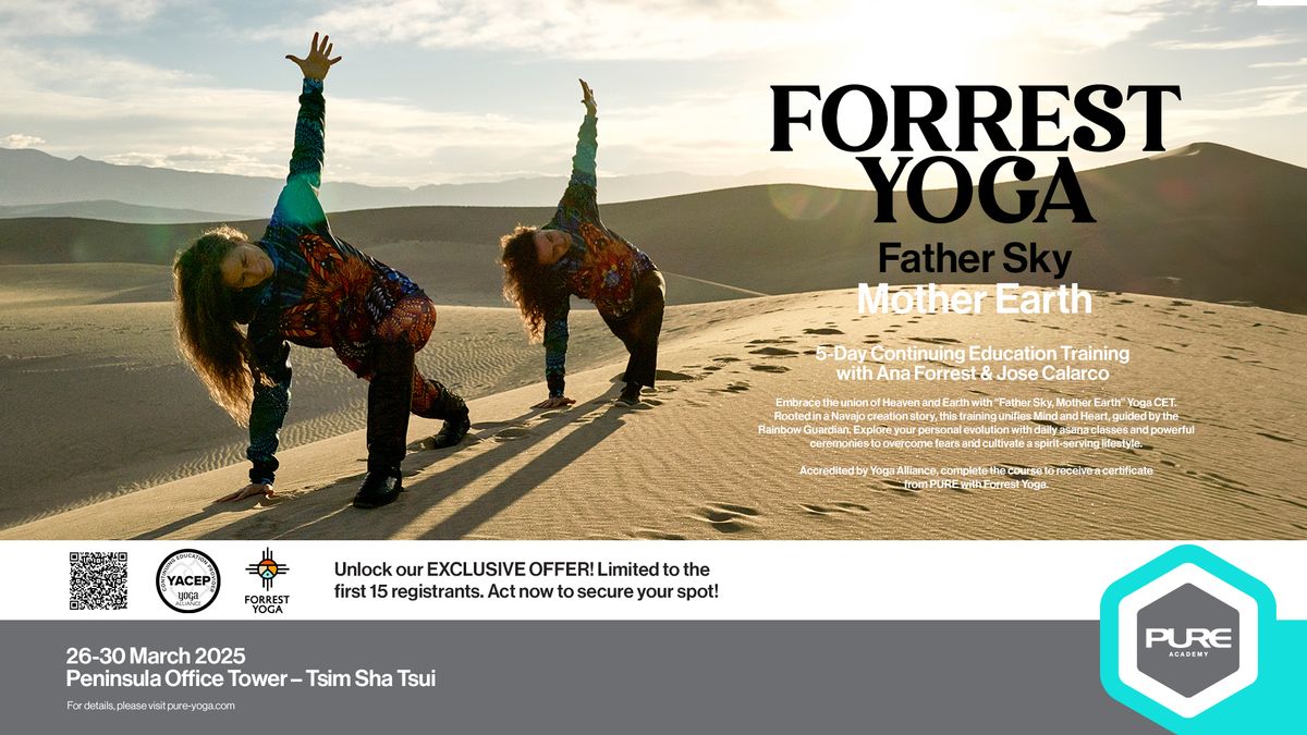 Forrest Yoga: Father Sky, Mother Earth 5-Day Continuing Education Training with Ana Forrest & Jose C