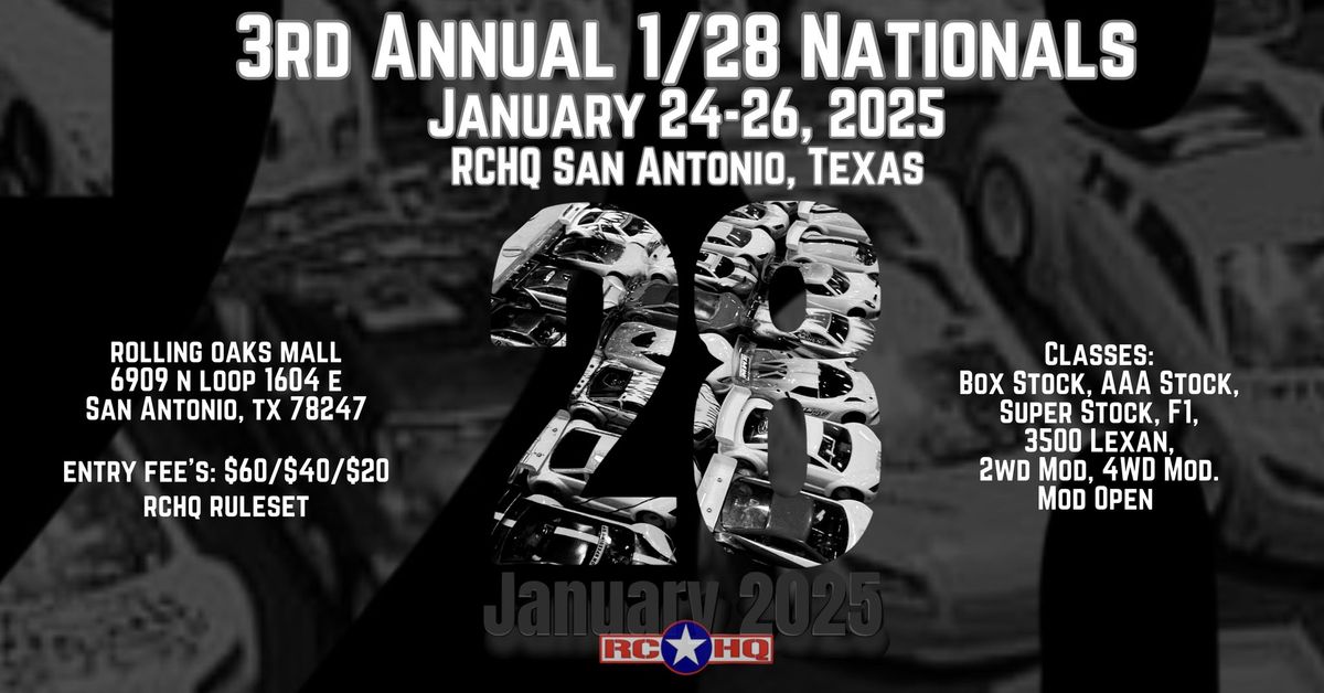 3rd Annual 1\/28 Nationals at RCHQ San Antonio, Texas