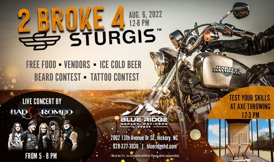 Too Broke for Sturgis, Blue Ridge HarleyDavidson, Hickory, 6 August 2022