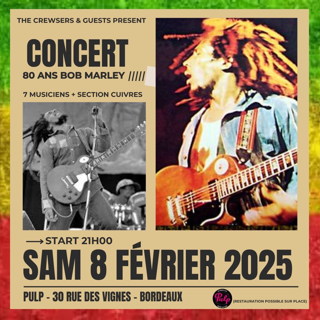 Concert Anniversaire 80 ans Bob Marley