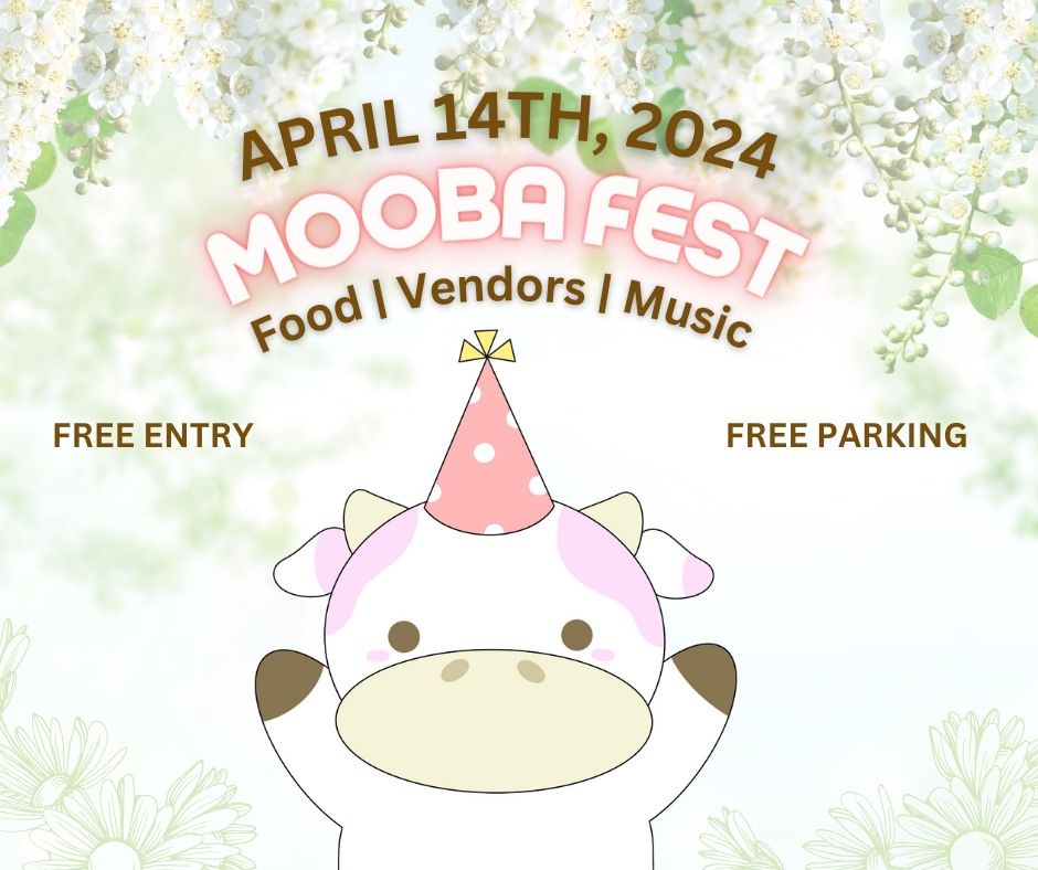 MOOBA FEST | APRIL 14TH | SPRING FEST