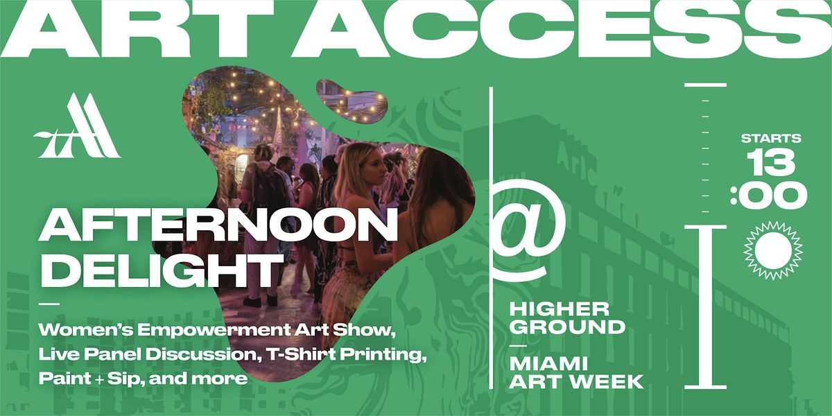 Art Access Miami Art Week 2025 ARLO WYNWOOD Afternoon Art Exhibition