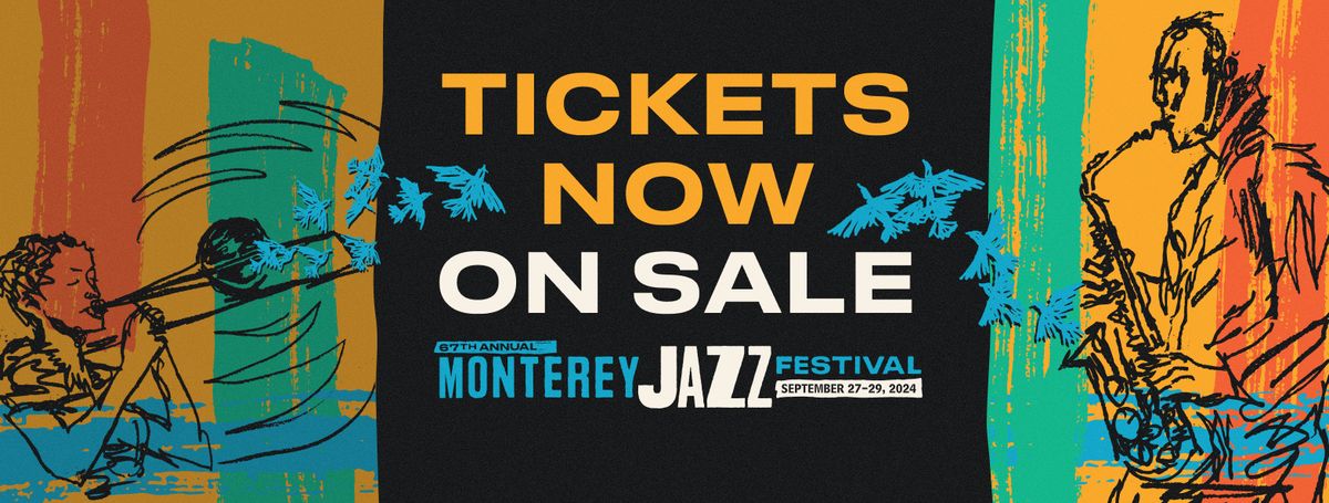 Monterey Jazz Festival - 3 Day Pass