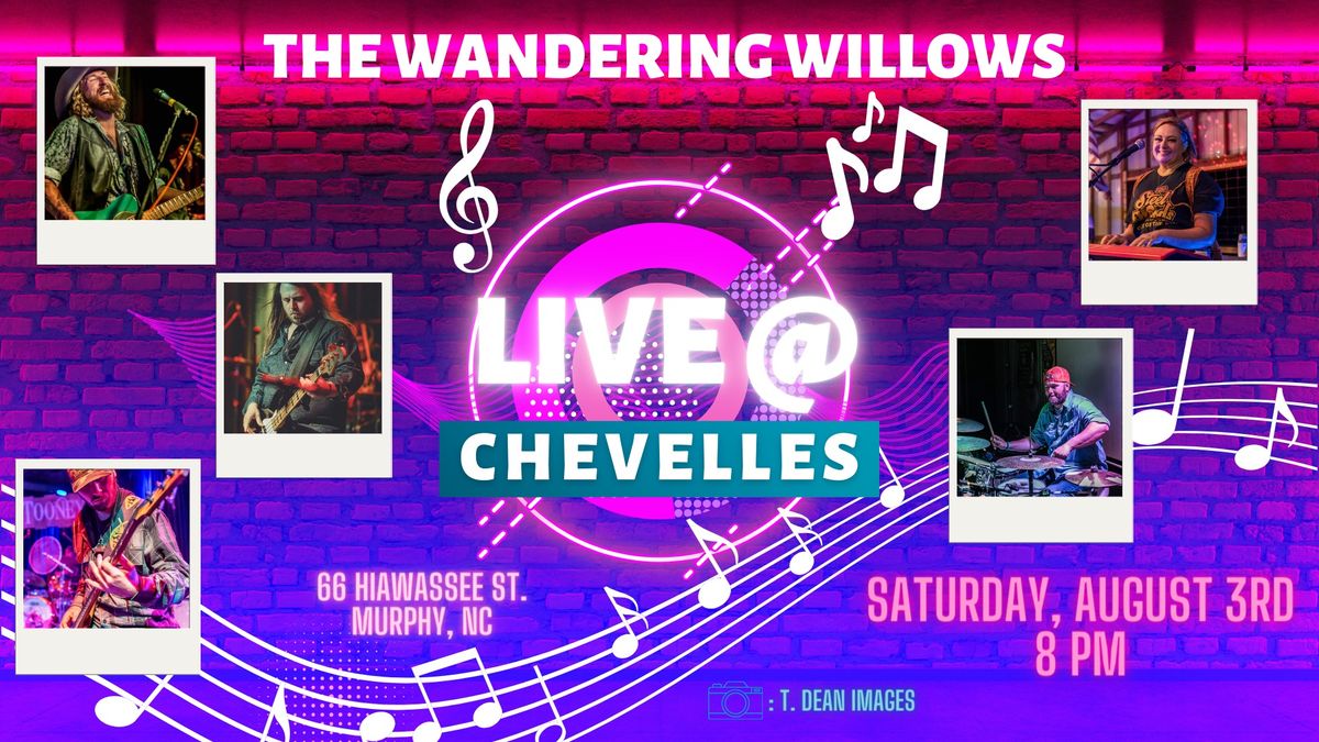 The Wandering Willows @ Chevelles