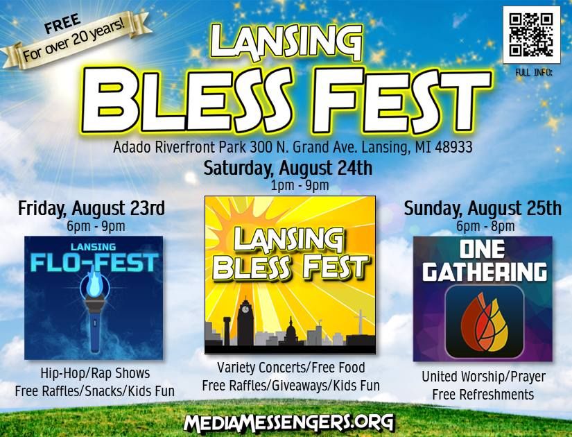 Lansing Bless Fest Weekend!