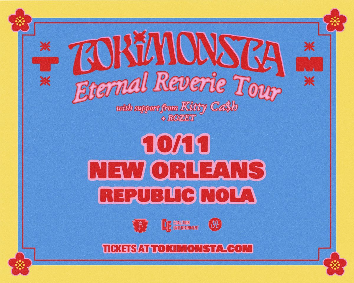 TOKiMONSTA: Eternal Reverie Tour