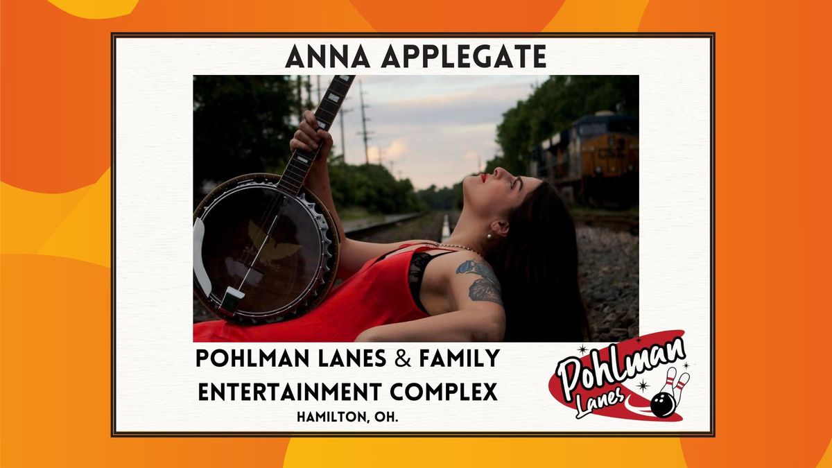 Anna Applegate at Pohlman Lanes & Family Entertainment Complex