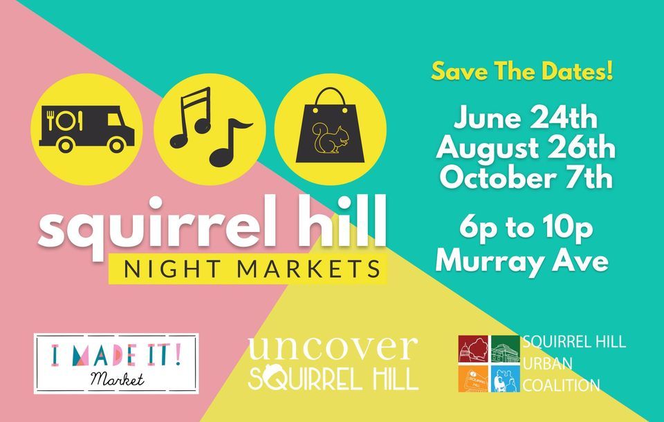 Squirrel Hill Night Market June 24