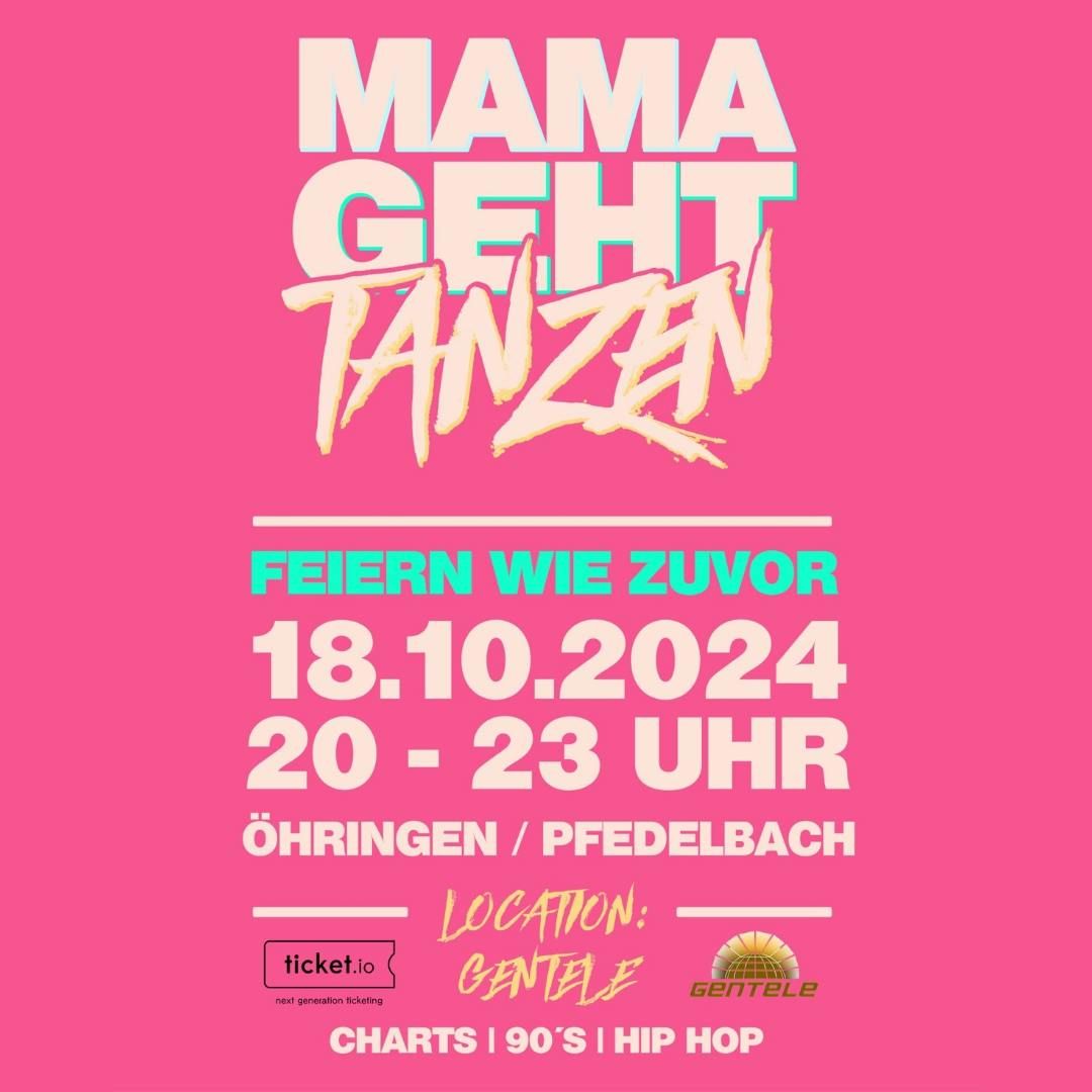 MAMAGEHTTANZEN- \u00d6hringen\/ Pfedelbach