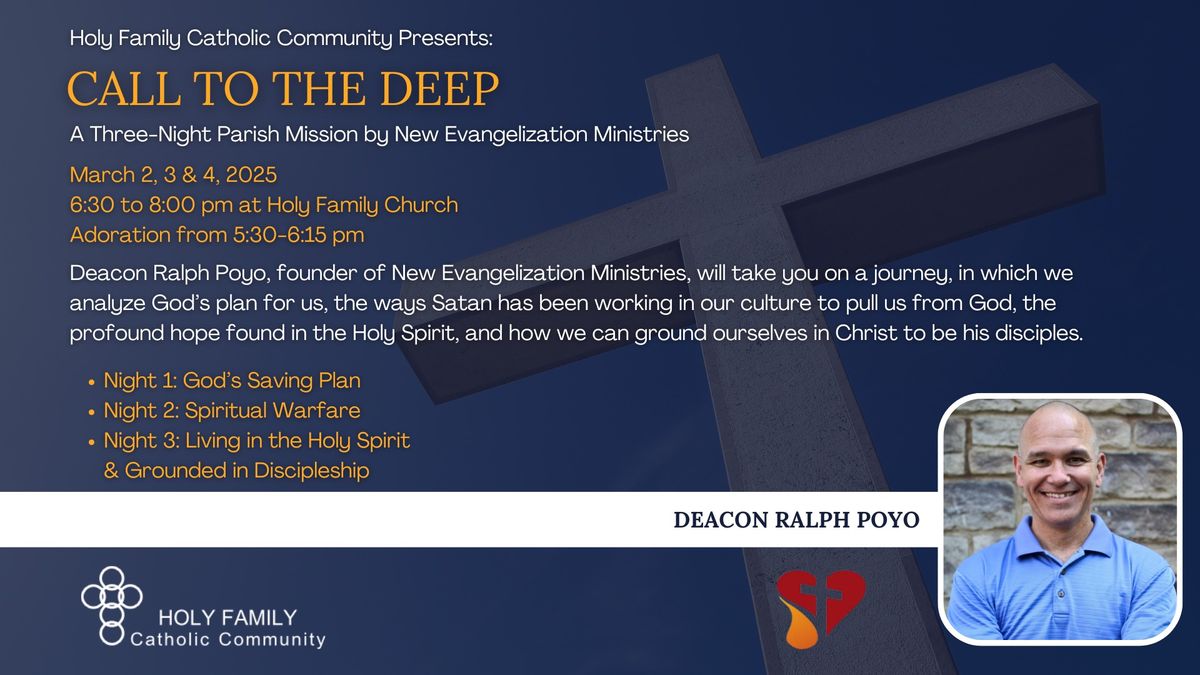 Holy Family 2025 Parish Mission: Call to the Deep 