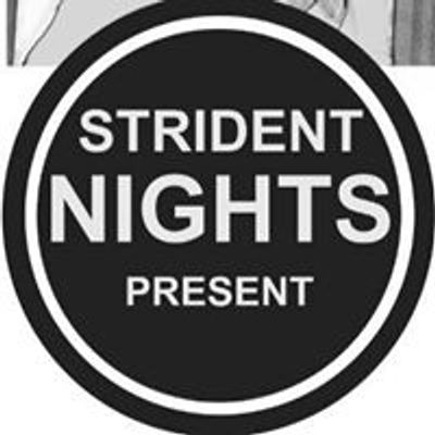 Strident Nights Promotions