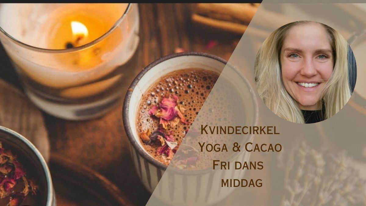 Kvindecirkel <3 Yoga - kakao - fri dans - f\u00e6llesspisning