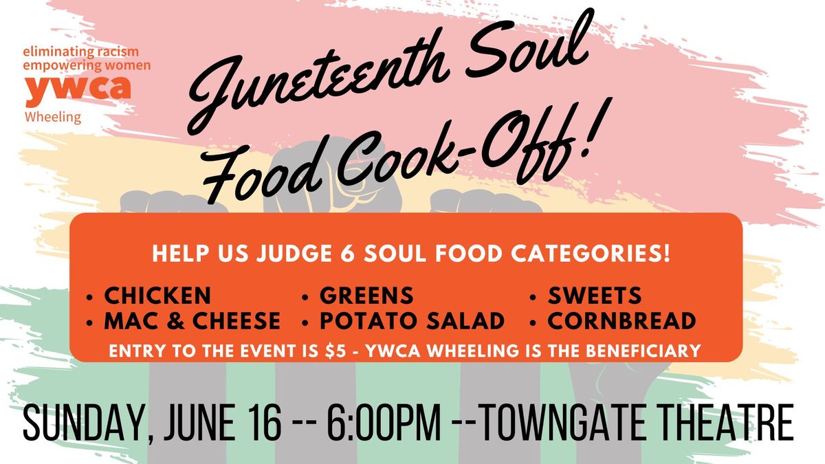 Juneteenth Soul Food Cook Off