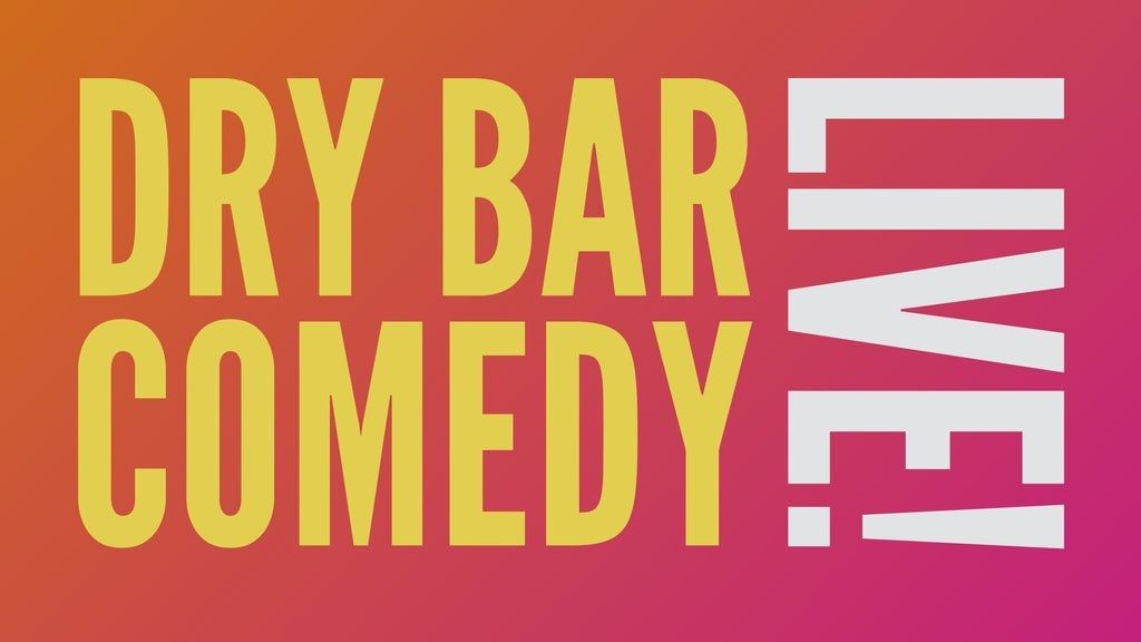 Dry Bar Comedy Live!